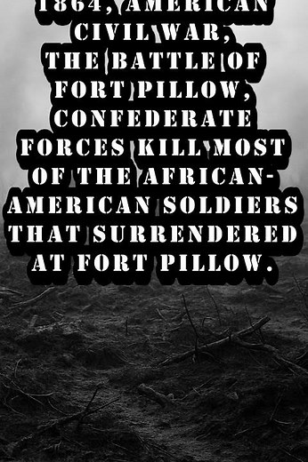 #CivilWarHistory The Tragic Massacre at Fort Pillow