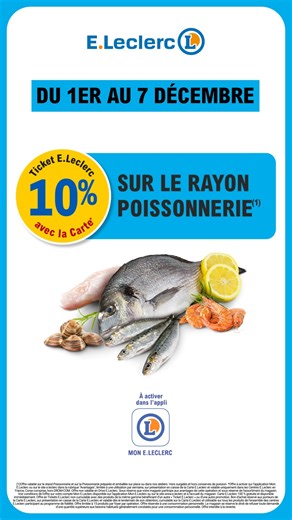 Plus qu'une journée pour profiter de 10% en Tickets E.Leclerc sur le rayon marée ! Pour en bénéficier ? 👉 Télécharger l'application Mon E.Leclerc 👉 Renseignez votre carte de fidélité 👉 Rendez-vous dans l'onglet "avantages" 👉 Activez votre bon de 10% * Conditions en magasin | E.Leclerc Saint Nazaire