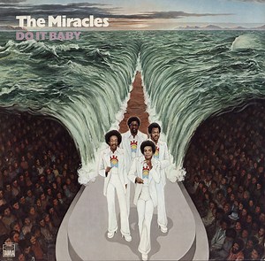 The Miracles - Do It Baby