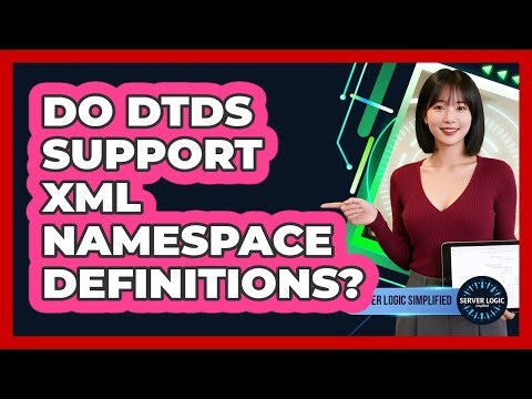 Do DTDs Support XML Namespace Definitions?