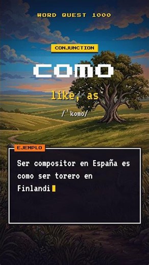 "como" — How to Say "like" in Spanish (Word #16/1000)