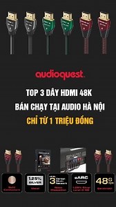 Top 3 dây HDMI 48K AudioQuest: Pearl, Forest, Cinnamon – Truyền tín hiệu đỉnh như studio! Nâng cấp trải nghiệm giải trí với Top 3 dây HDMI 48K bán chạy từ AudioQuest tại Audio Hà Nội! Giá chỉ từ 1 triệu đồng – sẵn sàng mang đến chất lượng hình ảnh và âm thanh vượt trội. 🔹 Pearl – Hình ảnh sắc nét, âm thanh sống động, mở ra thế giới giải trí không giới hạn. 🔹 Forest – Đáng đầu tư nếu bạn cần kết nối ổn định, mượt mà hơn. 🔹 Cinnamon – Hình ảnh cực kỳ sắc nét, âm thanh trung thực, giàu chi tiết 
