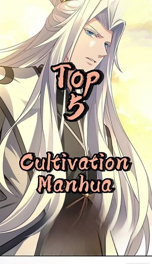 Top Cultivation Manhwa Recommendations