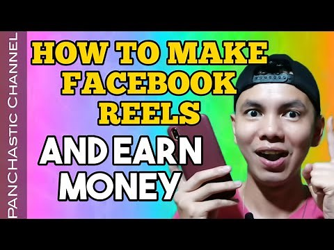 HOW TO MAKE FACEBOOK REELS AND EARN MONEY? | PAANO GUMAWA NG FACEBOOK REELS AT KUMITA | VLOG NO. 073
