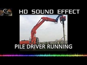 Pile Driver Sound Effects | Professional sound design