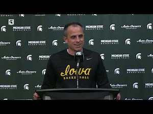 Iowa Men's Post-Game Press Conference - Michigan State