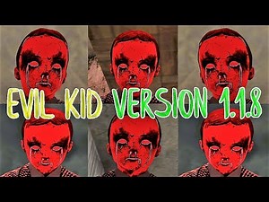 Evil Kid Version 1.1.8 Full Gameplay Android