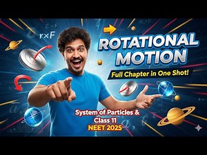 System of Particles & Rotational Motion Full NEET Physics Lecture | Elegant Physics