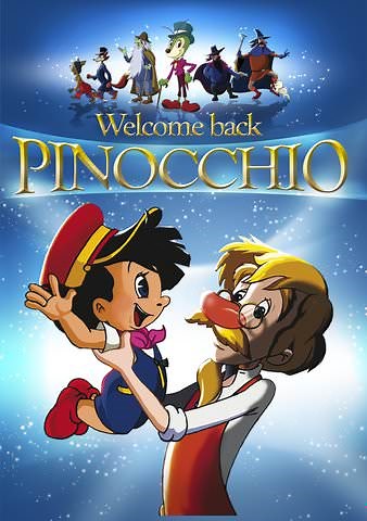 Welcome Back Pinocchio: An Animated Classic