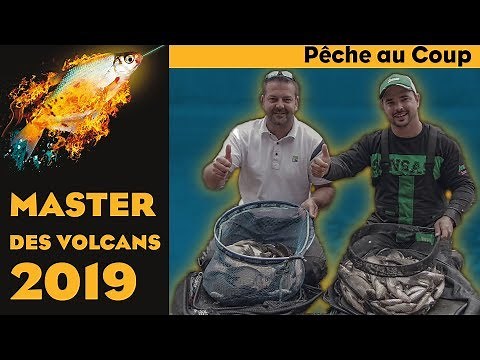 Master des Volcans 2019 Compétition Internationale de pêche au Coup au Lac des Fades