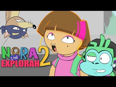NORA THE EXPLORAH 2! [GHETTO DORA]