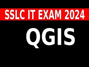 SSLC IT EXAM 2024 || QGIS || GROUP 1