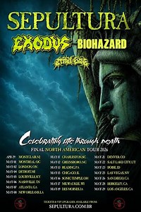 Sepultura Final North American Tour 2026 With Biohazard, Exodus & Tribal Gaze