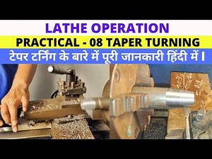 Lathe Operation Taper Turning l Taper Turning by Compound Rest l Taper Turning on Lathe Machine