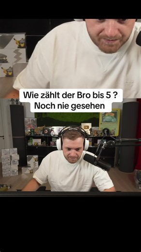 Wie zählt der Bro bis 5? Noch nie gesehen