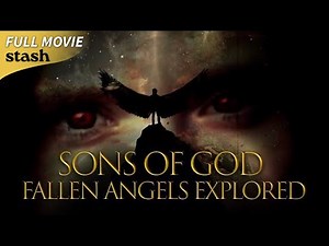 Sons of God: Fallen Angels Explored | Theology Documentary | Full Movie | Analyses on Genesis 6