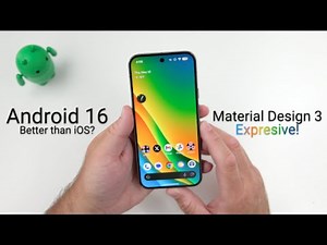 Android 16 Material Design 3发布!-有什么新功能？比现在的iOS更好？