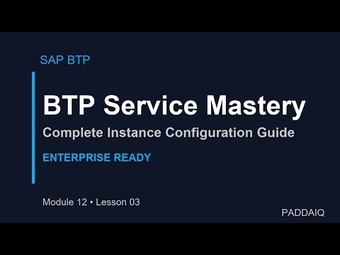 SAP BTP Service Configuration & Instance Creation - Complete Administration Tutorial
