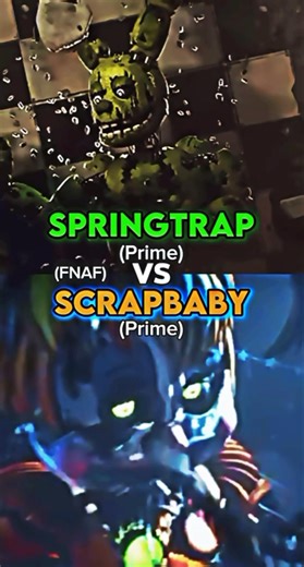 Springtrap vs Scrapbaby