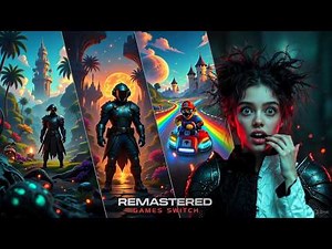 Top 10 Remastered Games For Nintendo Switch 2026