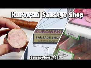 Let's Learn About Kielbasas | Kurowski Sausage Shop | SausageQuest #21
