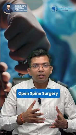 Types of Spine Surgery Explained | Dr. Achal Breaks It Down Simply|Dr.Achal Gupta