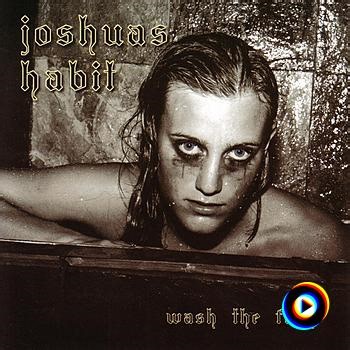 I Can't Live by Joshua's Habit