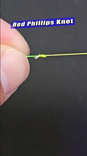 Red Phillips Knot - The Super Fast And Easy Fishing Knot For Braid To Leader