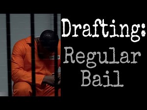 How to Draft a Regular Bail Application: Complete Legal Guide