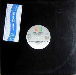 Style Council - Have You Ever Had It Blue