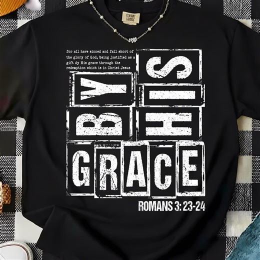 By His Grace PNG | for All Have Sinned PNG | Christian PNG | Jesus Png| Bible Verse Png| Romans 3:23–24 Png| Faith Easter Png - Etsy