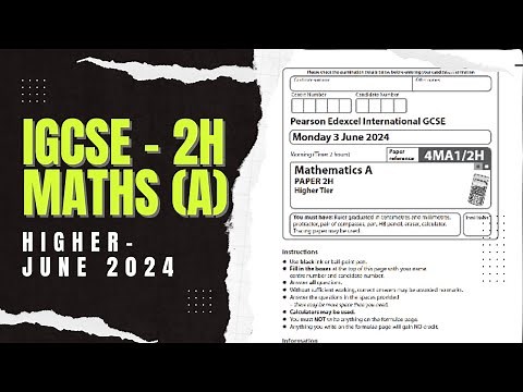 IGCSE Edexcel Maths A | Higher Paper 2 4ma1/2h | May June 2024 |Walkthrough