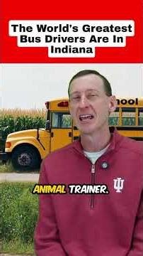 The World's Greatest Bus Drivers Are in Indiana