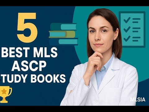 Top 5 MLS ASCP Study Books That Actually Make Sense