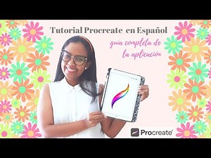 Tutorial Procreate en ESPAÑOL - Guía completa de la aplicación.