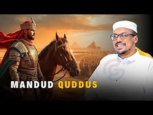 Taariikhda iyo Qisada Sultan Mandud Quddus | Sheekh Mustafe Xaaji | Qisooyin Cajiib Ah