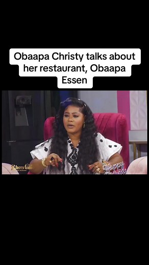 Obaapa Christy Talks About Her Restaurant Obaapa Essen