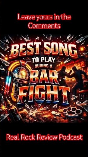 Top songs to play during a bar fight!