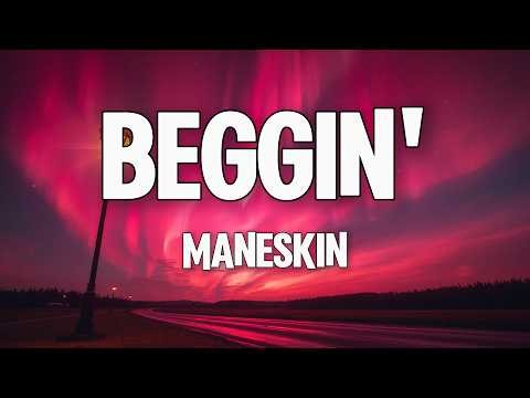 Måneskin - Beggin' (Testo/Lyrics)