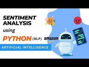 Sentiment Analysis of Amazon Reviews using Python - NLP | Artificial Intelligence | PySeek
