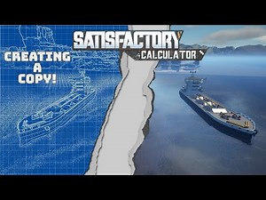 Satisfactory Tips - Copy & Move Builds On Satisfactory Calculator