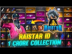 RAISTAR ACCOUNT COLLECTION 😱WORLD BEST COLLECTION - Garena Free Fire