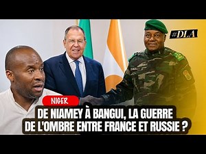 SAHEL-CAR: LAVROV VISITS NIGER, FRANCE ATTEMPTS A RETURN TO THE CENTRAL AFRICAN REPUBLIC