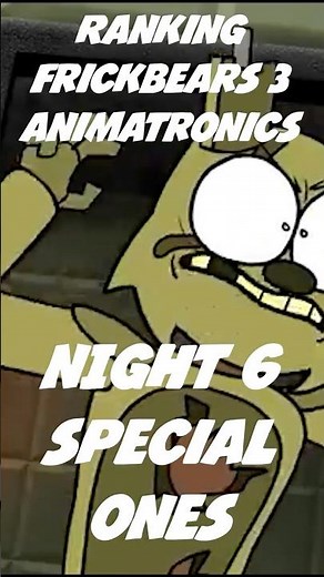 Ranking Frickbears 3 animatronics final part |Five nights at Frickbears 3