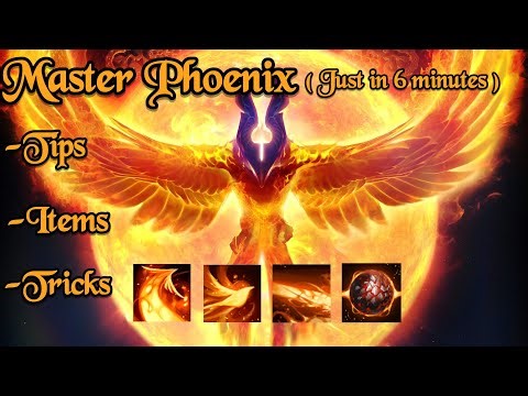 Phoenix Tips & Tricks _ Item Builds ( Just in 6 minutes )