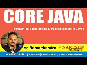 Core Java Tutorial | Program on Serialization & Deserialization in Java? | By Mr.Ramchander