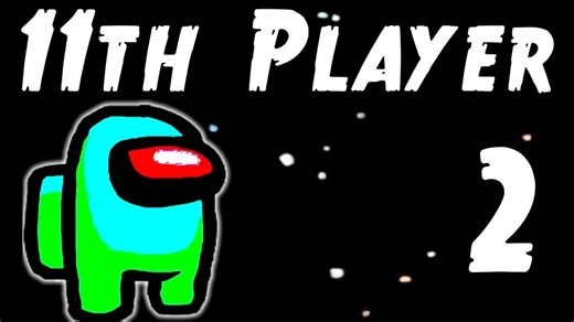 Among Us Horror: The 11th Player Strikes Again