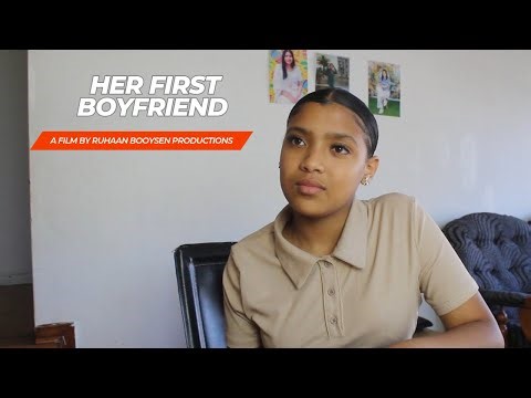 Her First Boyfriend | Short Film | Ruhaan Booysen