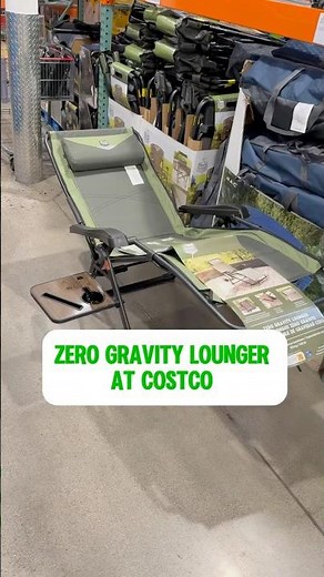 Zero gravity chaise lounger at Costco!