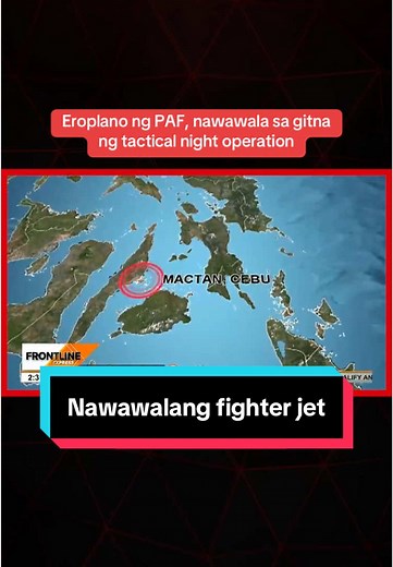Nawawalang Eroplano ng PAF sa Cebu: Tactical Night Operation